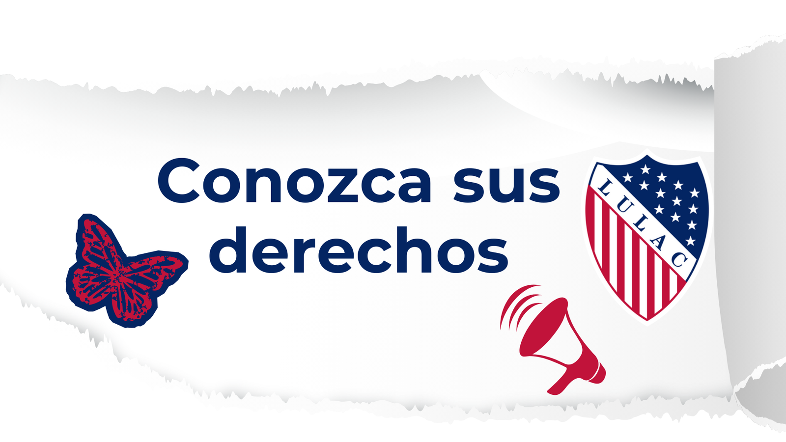 Banner reading “Conozca sus derechos” with the LULAC logo